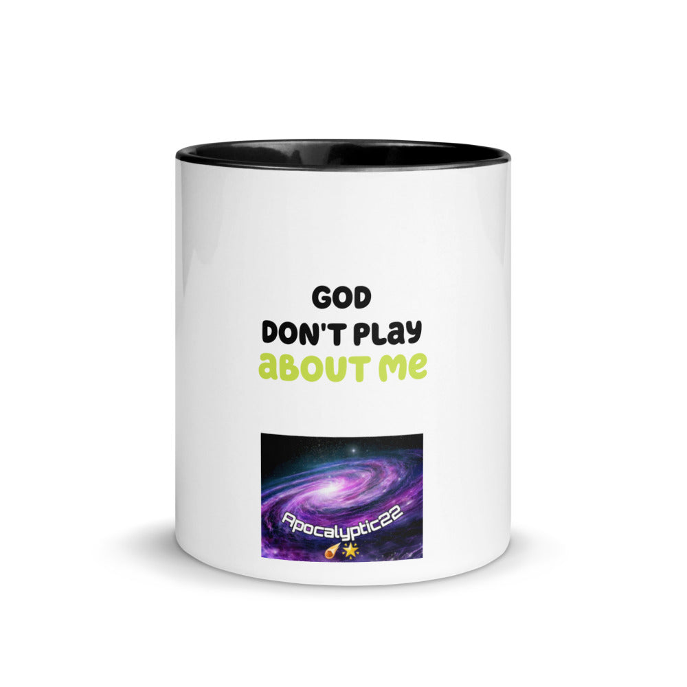 Mug à Intérieur Coloré - God don't play about me