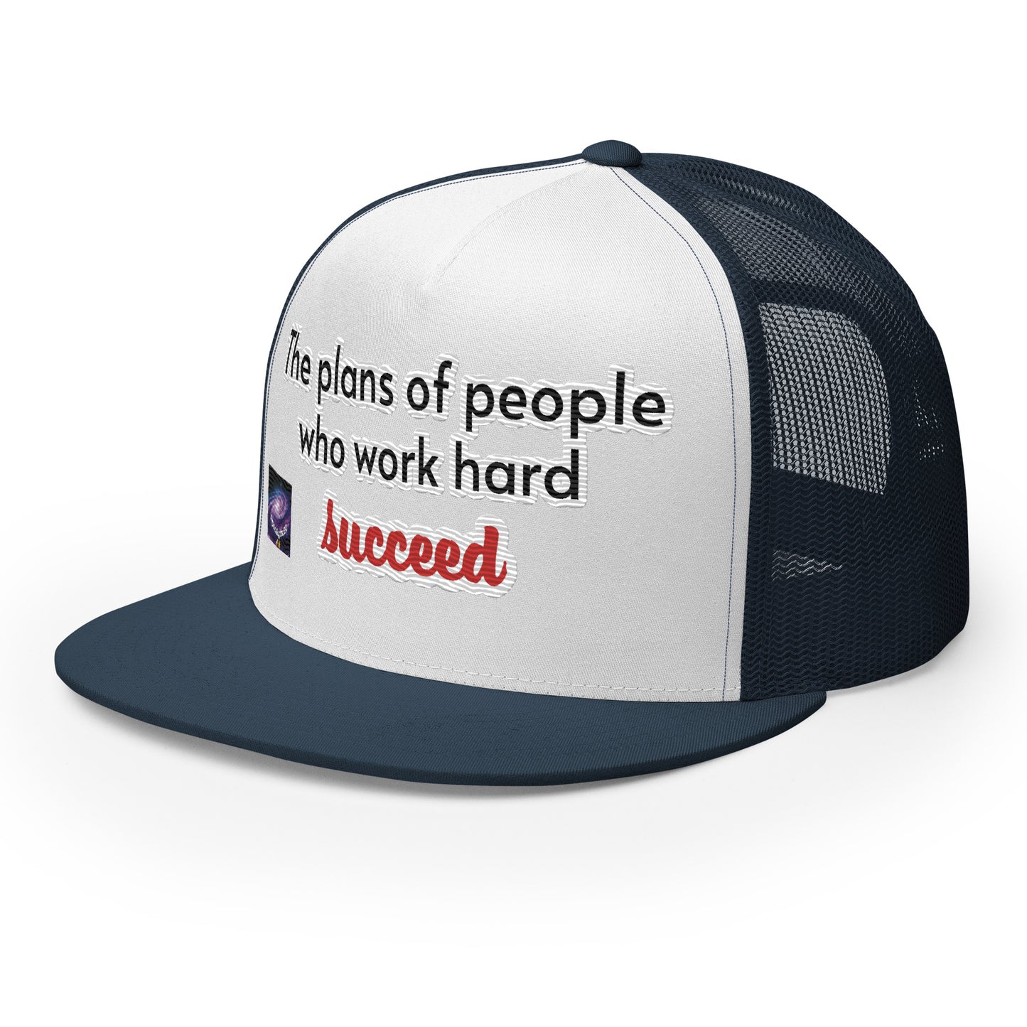 Casquette Trucker - The plans of people who work hard succeed