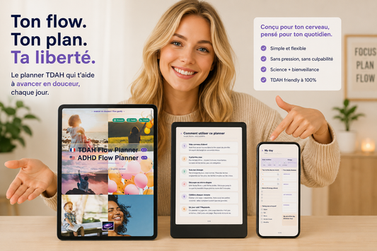 TDAH Flow planner/ ADHD Flow planner (Français/Anglais)