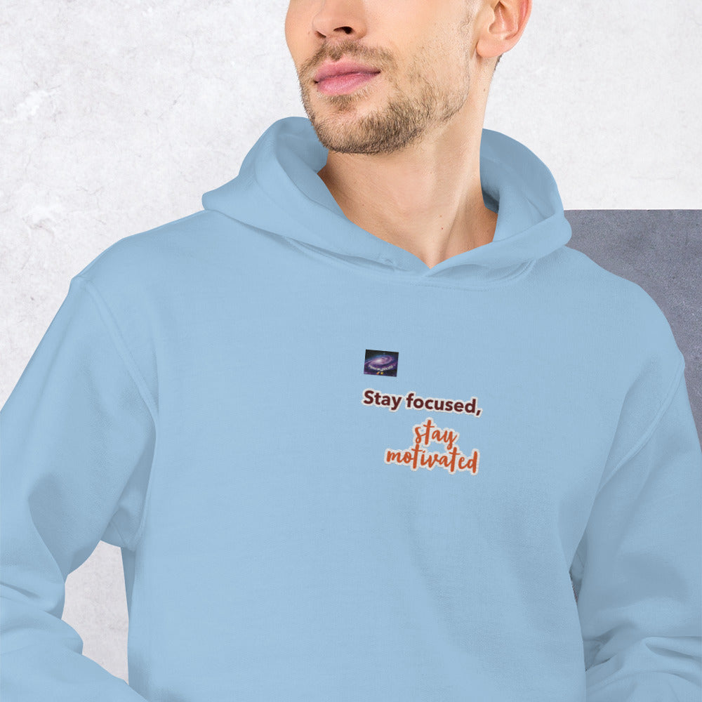 Sweat à capuche - Stay focused, stay motivated (homme/femme)